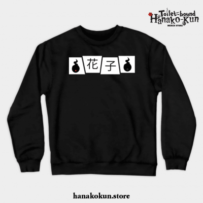 Hanako In Japanese. Crewneck Sweatshirt Black / S